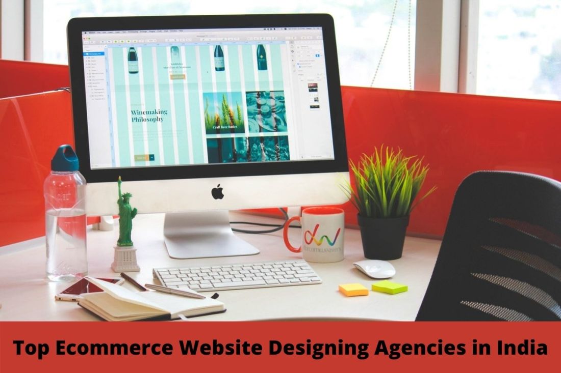Top Ecommerce Website Designing Agencies in India